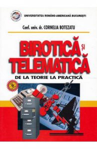 Birotica si telematica