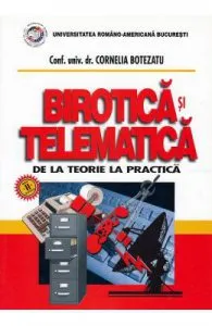 Birotica si telematica