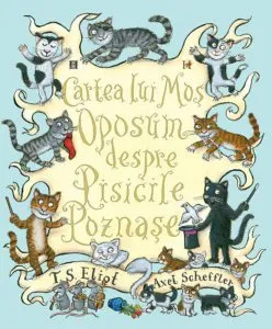 Cartea lui Mos Oposum despre Pisicile Poznase de T.S.Eliot