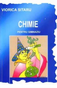Chimie pentru gimnaziu de Viorica Sitaru
