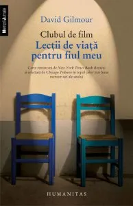 Clubul de film. Lectii de viata pentru fiul meu de David Gilmour