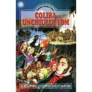 Coliba unchiului Tom de Harriet Beecher-Stowe