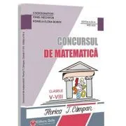 Concursul de matematica Florica T. Campan clasele 5-8. Editia 20 de Ionel Nechifor