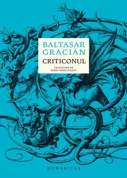 Criticonul de Baltasar Gracian