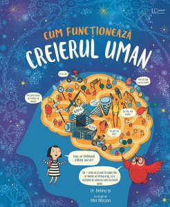 Cum functioneaza creierul uman
