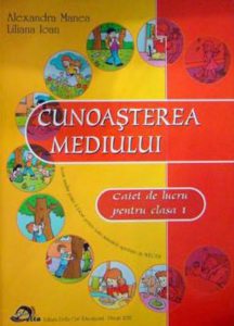 Cunoasterea mediului, caiet de lucru pentru clasa I
