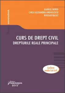 Curs de drept civil. Drepturile reale principale
