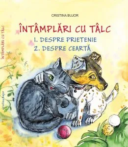 Despre cearta. Despre prietenie de Cristina Bujor