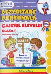 Dezvoltare personala - clasa I de Elena Stefanescu
