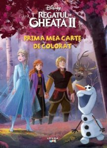 Disney. Regatul de gheață II. Prima mea carte de colorat
