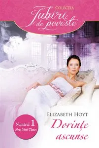 Dorinte ascunse de Elizabeth Hoyt