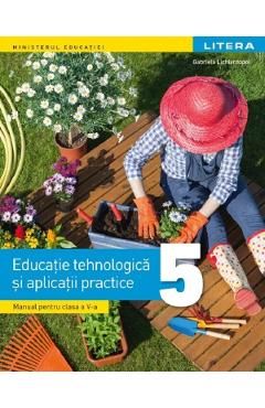 Educatie tehnologica si aplicatii practice - Clasa 5 - Manual