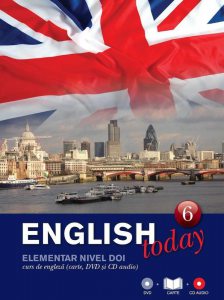 English today - Curs de engleza (carte, DVD si CD audio), Vol. 6