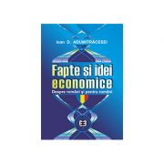 Fapte si idei economice despre romani si pentru romani