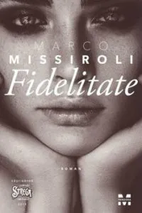 Fidelitate de Marco Missiroli