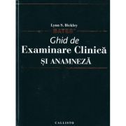 Ghid de Examinare Clinica si Anamneza, semiologie medicala