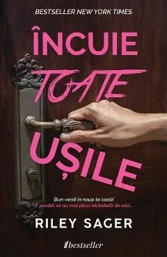 Incuie toate usile de Riley Sager