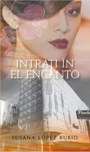 Intrati in El Encanto de Susana Lopez Rubio