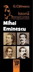 Istoria literaturii romane de la origini pana in prezent - Mihai Eminescu