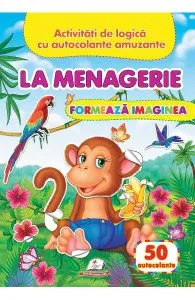 La menagerie: Formeaza imaginea. 50 autocolante