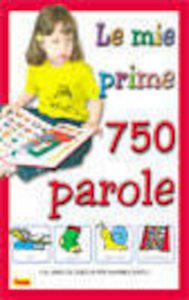 Le mie prime 750 parole