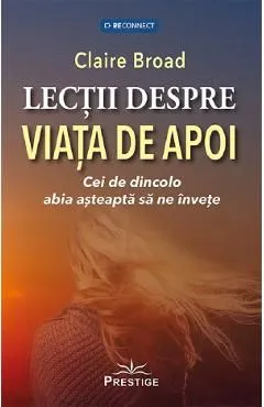 Lectii despre viata de apoi de Claire Broad