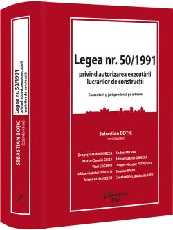 Legea Nr.50/1991 privind autorizarea executarii lucrarilor de constructii