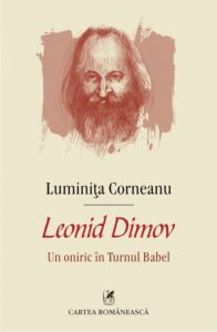 Leonid Dimov. Un oniric in Turnul Babel