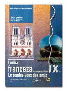 Limba franceza L2. Manual pentru clasa a IX-a