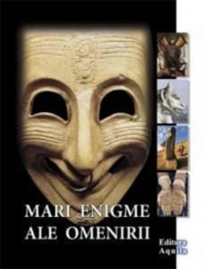 Mari enigme ale omenirii