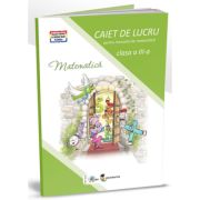 Matematica. Caiet de lucru pentru clasa a 3-a