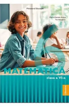 Matematica - Clasa 6 - Manual de Maria-Daniela Stoica