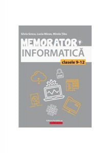 Memorator de informatică pentru clasele IX-XII. Limbajul C  