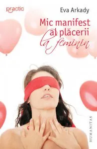 Mic manifest al placerii la feminin