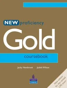New Proficiency Gold Coursebook de Jacky Newbrook