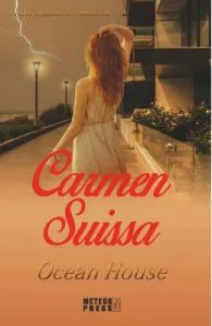 Ocean House de Carmen Suissa