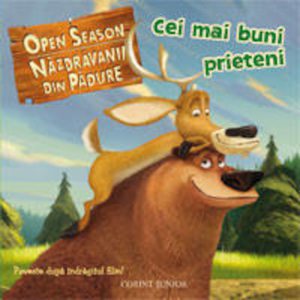Open Season - Cei mai buni prieteni