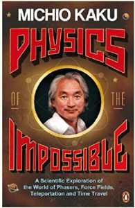 Physics of the Impossible