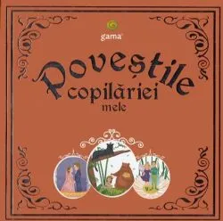 Povestile copilariei mele