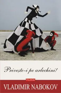 Privește-i pe arlechini! (ediția 2020) de Vladimir Nabokov
