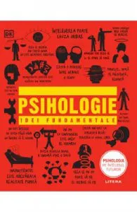 Psihologie. Idei fundamentale