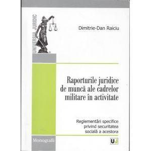 Raporturile Juridice De Munca Ale Cadrelor Militare In Activitate