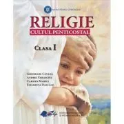 Religie Cultul Penticostal. Manual clasa 1 de Gheorghe Catana