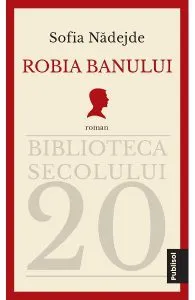 Robia banului de Sofia Nadejde
