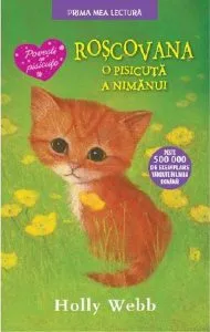 Roșcovana, o pisicuță a nimănui PB de Holly Webb