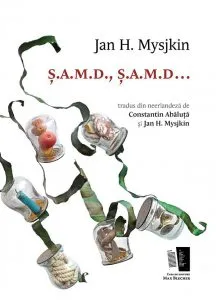 S.A.M.D., S.A.M.D... de Jan H. Mysjkin