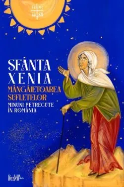 Sfânta Xenia, mângâietoarea sufletelor