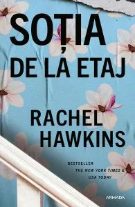 Soția de la etaj de Rachel Hawkins