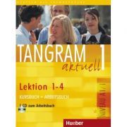 Tangram aktuell 1 Lektion 1–4 Kursbuch   Arbeitsbuch mit Audio-CD zum Arbeitsbuch