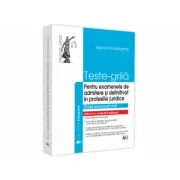 Teste-grila pentru examenele de admitere si definitivat in profesiile juridice. Drept procesual civil de Noni - Emil Iordache